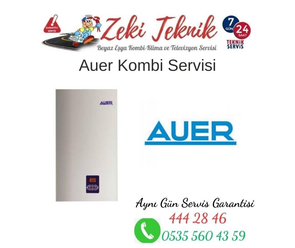 Kayseri Auer Kombi Servisi