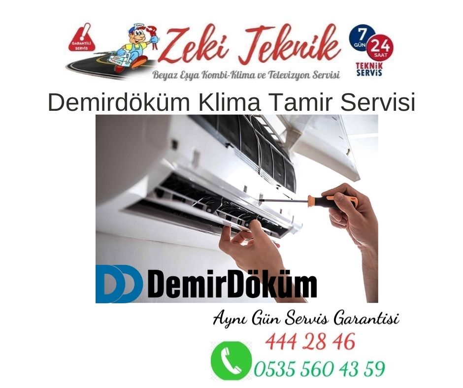 Kayseri DemirDöküm Klima Servisi